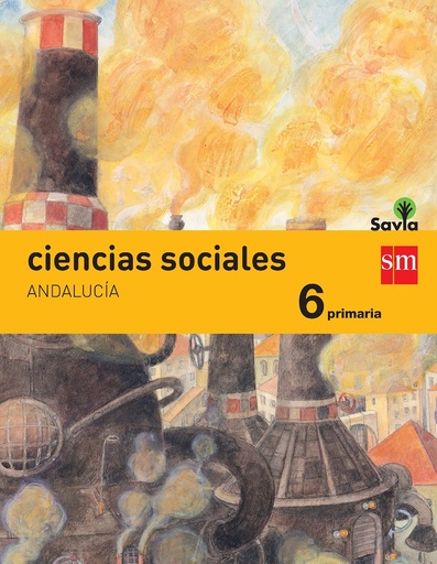 [9788467575804] Ciencias sociales. 6 Primaria. Savia. Andalucía