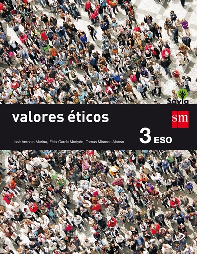 [9788467576498] Valores éticos. 3 ESO. Savia