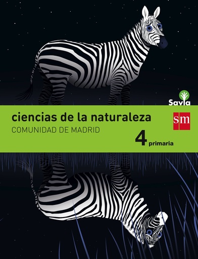 [9788467577198] Ciencias de la naturaleza. 4 Primaria. Savia. Madrid