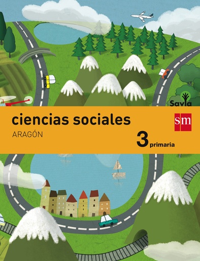 [9788467578188] Ciencias sociales. 3 Primaria. Savia. Aragón