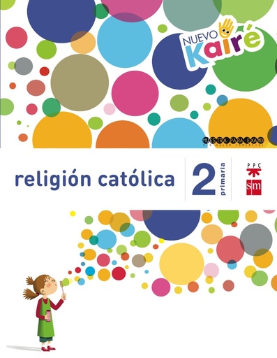 [9788467580846] Religión católica. 2 Primaria. Nuevo Kairé