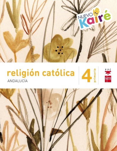 [9788467582260] Religión católica. 4 Primaria. Nuevo Kairé. Andalucía