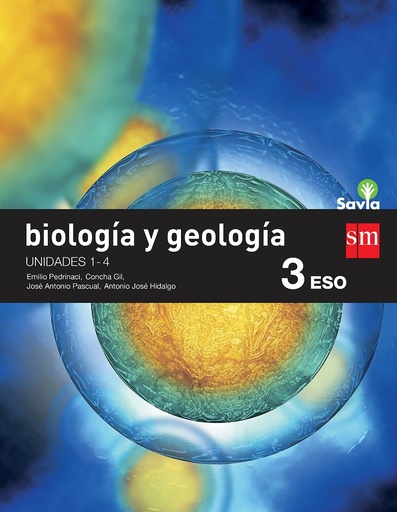 [9788467583403] Biología y geología. 3 ESO. Savia. Trimestres