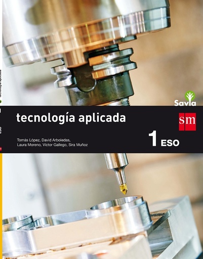 [9788467584875] Tecnología aplicada.1 ESO. Savia. Andalucía