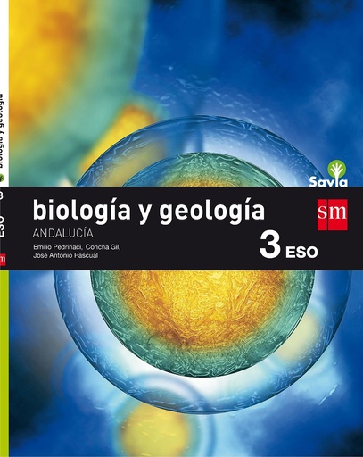 [9788467586275] Biología y geología. 3 ESO. Savia. Andalucía