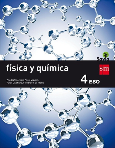 [9788467586985] Física y química. 4 ESO. Savia