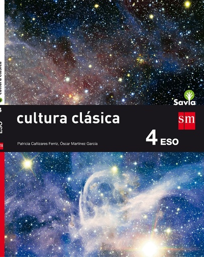[9788467587036] Cultura clásica 4 ESO. Savia