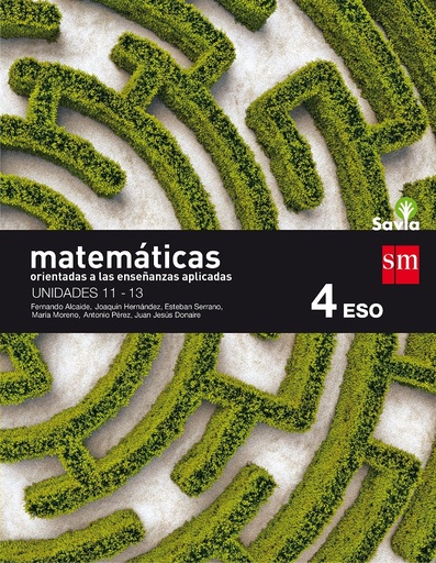 [9788467587098] Matemáticas orientadas a las ciencias aplicadas. 4 ESO. Savia. Trimestres