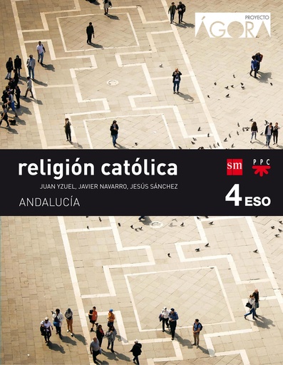[9788467587333] Religión católica. 4 ESO. Ágora. Andalucía