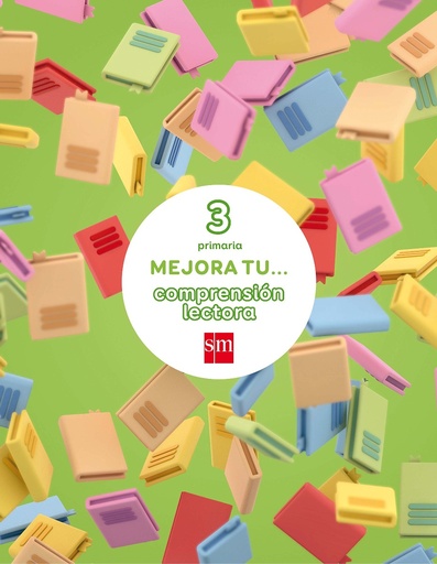 [9788467592726] Mejora tu... comprensión lectora. 3 Primaria