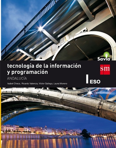 [9788467594478] Tecnología I. ESO. Savia. Andalucía