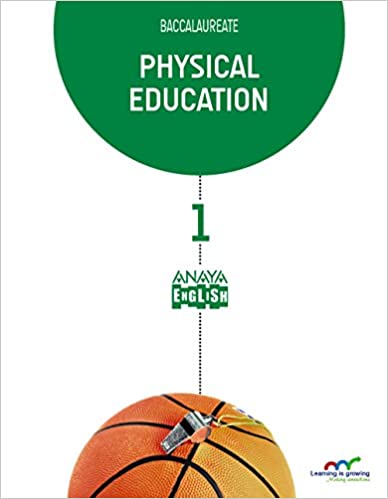 [9788467800692] Physical Education 1. (Anaya English)