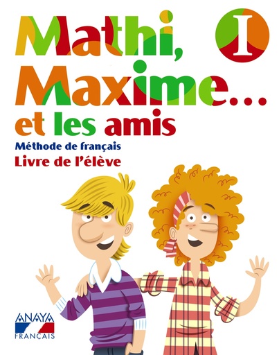 [9788467819298] Mathi, Maxime. . . et les amis I.