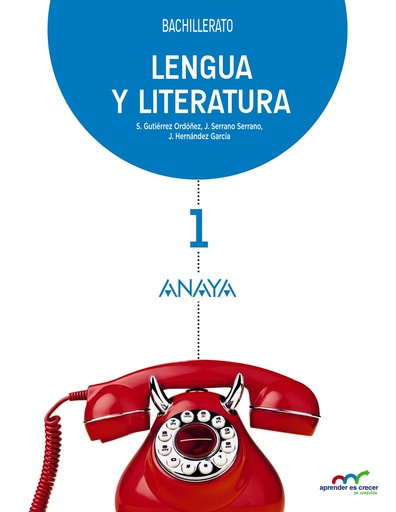 [9788467826852] Lengua y Literatura 1 Bachillerato Anaya