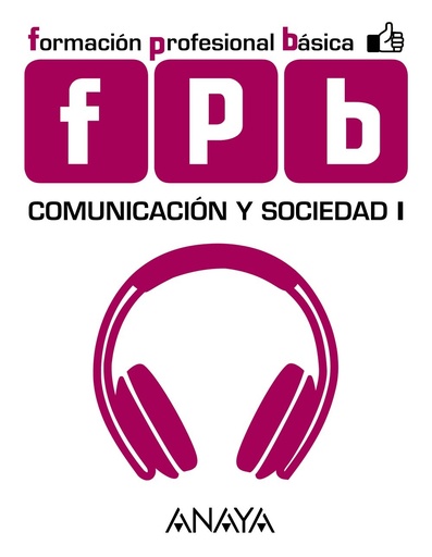 [9788467833553] Comunicación y Sociedad I. (Módulo de Comunicación y Sociedad)