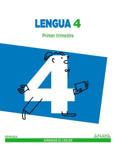 [9788467877557] Lengua 4. Trimestral. Aprender es crecer