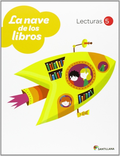 [9788468010618] LECTURAS LA NAVE DE LOS LIBROS 5 PRIMARIA