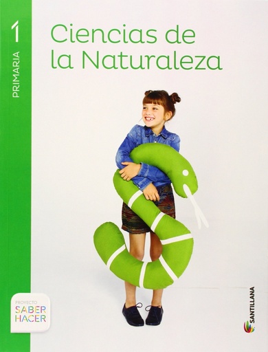 [9788468011639] CIENCIAS NATURALEZA 1 PRIMARIA SABER HACER