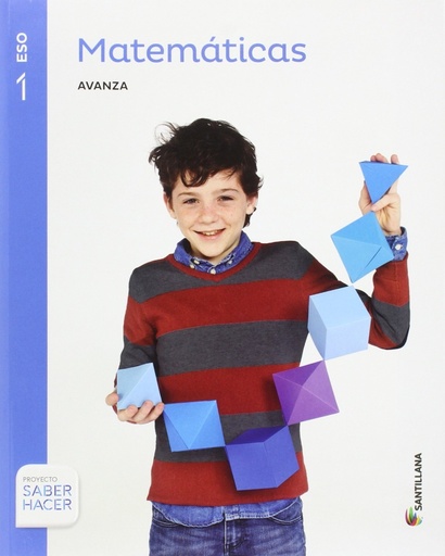 [9788468012773] MATEMATICAS SERIE AVANZA 1 ESO SABER HACER