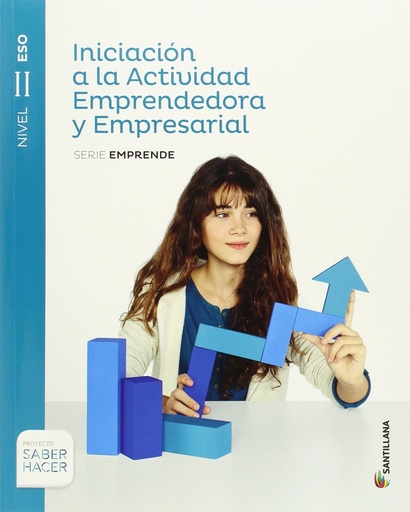 [9788468018676] INICIACION A LA ACTIVIDAD EMPRENDEDORA Y EMPRESARIAL SERIE EMPRENDE NIVEL II ESO