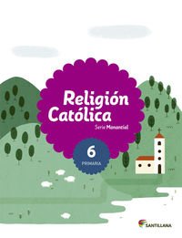 [9788468024936] RELIGION CATOLICA SERIE MANANTIAL 6 PRIMARIA