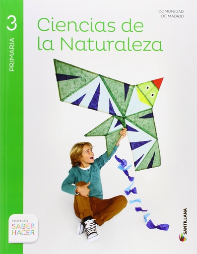 [9788468027555] CIENCIAS DE LA NATURALEZA MADRID 3 PRIMARIA SABER HACER