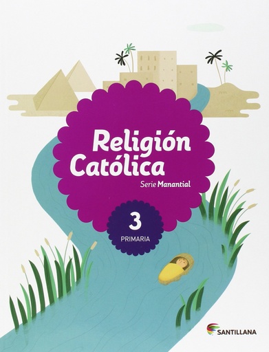 [9788468032658] RELIGION CATOLICA SERIE MANANTIAL 3 PRIMARIA