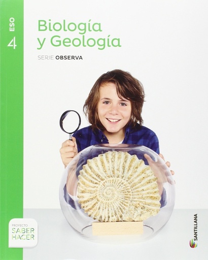 [9788414101704] BIOLOGIA Y GEOLOGIA 4 ESO SANTILLANA SERIE OBSERVA