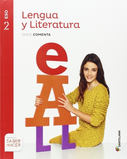 [9788468040073] LENGUA Y LITERATURA 2 ESO SANTILLANA SERIE COMENTA