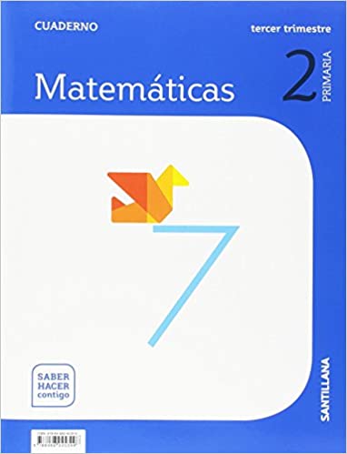 [9788468045399] CUADERNO MATEMATICAS 2 PRIMARIA 3 TRIM SABER HACER CONTIGO