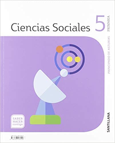 [9788468048499] CIENCIAS SOCIALES ASTURIAS 5 PRIMARIA SABER HACER CONTIGO SANTILLANA