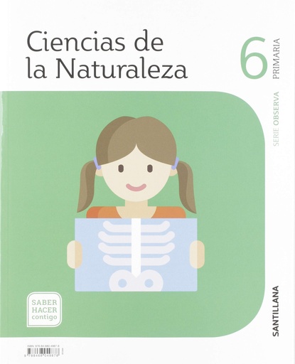 [9788468049878] CIENCIAS DE LA NATURALEZA 6 PRIMARIA OBSERVA SABER HACER CONTIGO SANTILLANA