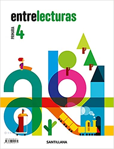 [9788468050171] LECTURAS ENTRELECTURAS 4 PRIMARIA