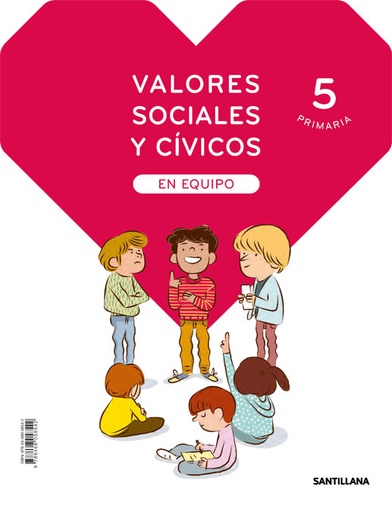 [9788468058542] VALORES SOCIALES Y CIVICOS EN EQUIPO 5 PRIMARIA