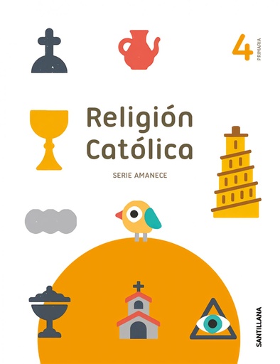 [9788468060415] RELIGION SERIE AMANECE 4 PRIMARIA