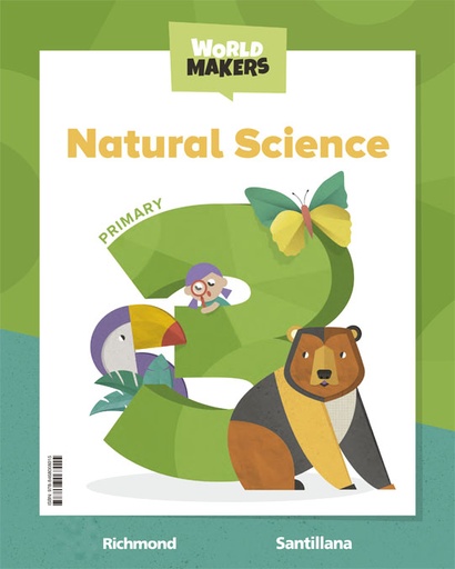 [9788468068015] NATURAL SCIENCE 3 PRIMARY STUDENT'S BOOK WORLD MAKERS