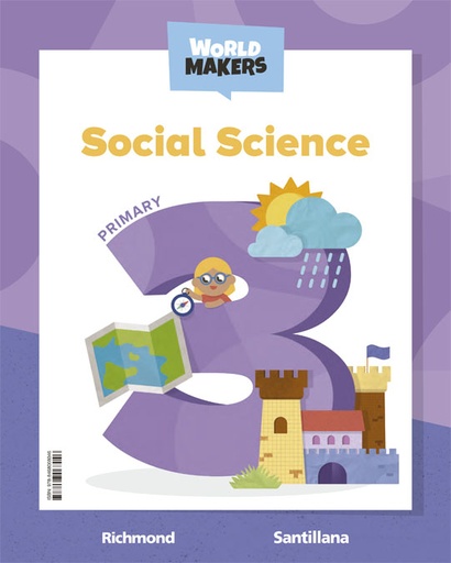 [9788468068046] SOCIAL SCIENCE 3 PRIMARY STUDENT'S BOOK WORLD MAKERS