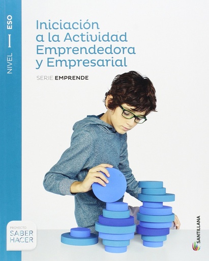 [9788468088181] INICIACION A LA ACTIVIDASD EMPRENDEDORA Y EMPRESARIAL SERIE EMPRENDE NIVEL I ESO