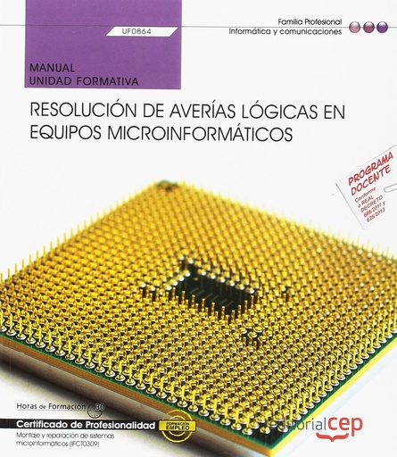 [9788468177618] Manual. Resolución de averías lógicas en equipos microinformáticos