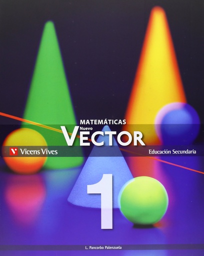 [9788468201542] Nuevo Vector MATEMATICAS 1