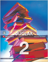 [9788468208213] Nuevo Juglar 2 LENGUA CASTELLANA Y LITERATURA