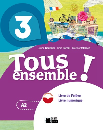 [9788468217925] Tous Ensemble. 3 Livre De L'eleve