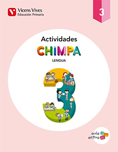 [9788468221243] CHIMPA 3 ACTIVIDADES (AULA ACTIVA): Chimpa 3. Lengua Castellana. Actividades. Aula Activa: 000001 - 9788468221243