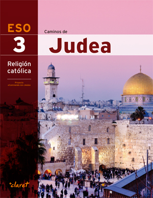 [9788468226491] Caminos De Judea (religion 3 Eso)