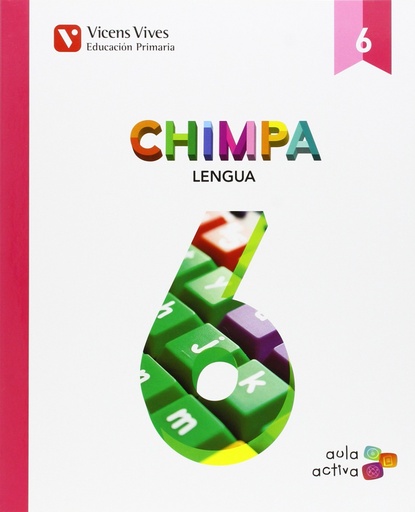 [9788468228136] Chimpa 6. Lengua Castellana. Aula Activa - 9788468228136