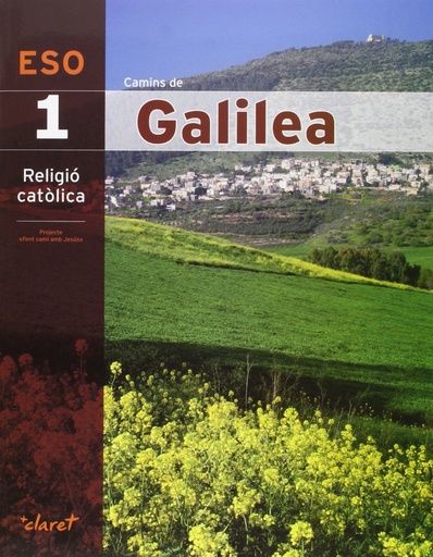 [9788468232133] Camins De Galilea 1. Religió Catòlica Cataluña