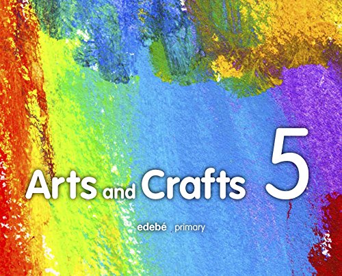 [9788468313092] ARTS AND CRAFTS 5 