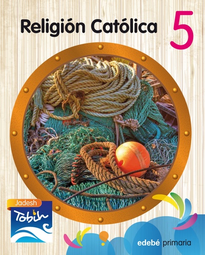 [9788468314297] RELIGIÓN CATÓLICA 5 (JADESH TOBIH)