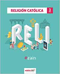 [9788468347172] Religión 3 ESO #zain