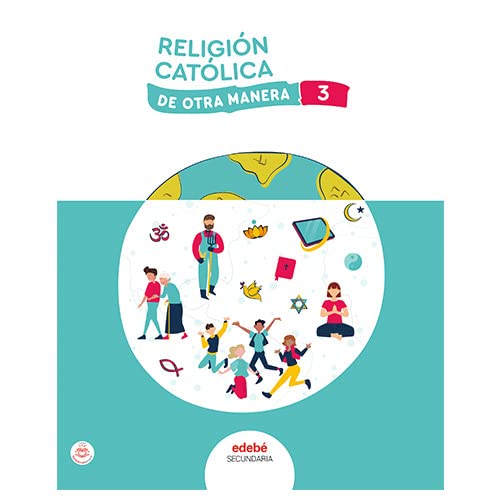 [9788468357782] RELIGION 3º ESO DE OTRA MANERA 3